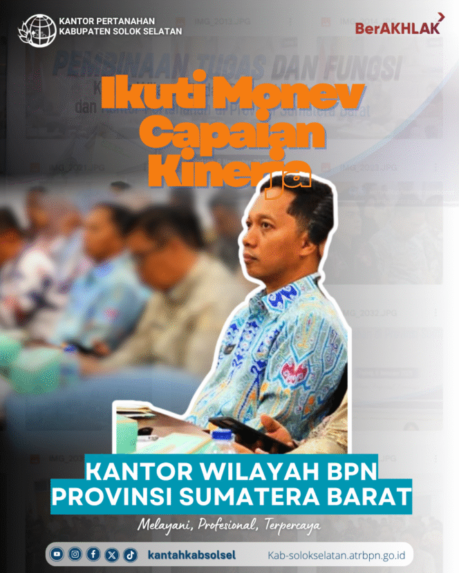 
					MONEV CAPAIAN KINERJA DILINGKUNGAN KANWIL BPN SUMATERA BARAT