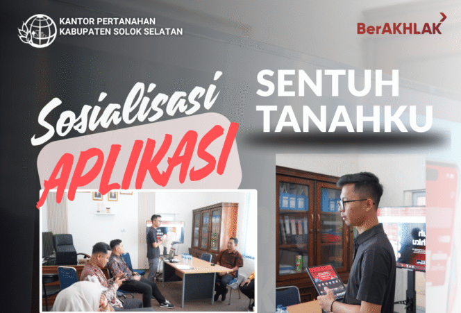 Sosialisasi Aplikasi Sentuh Tanahku