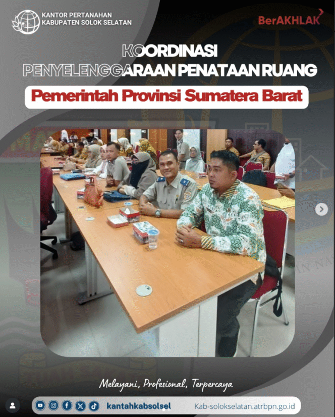 
					Kantor Pertanahan Kabupaten Solok Selatan Hadiri Rapat Koordinasi Forum Penataan Ruang Provinsi Sumatera Barat Tahun 2025
