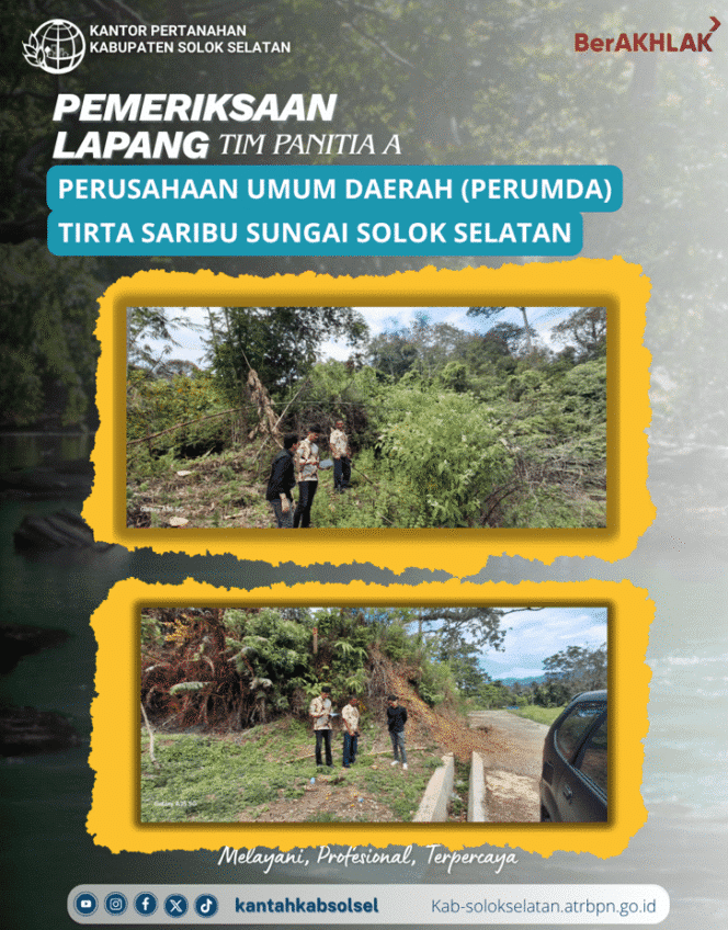 Tim Panitia A Laksanakan Pemeriksaan Tanah Aset PDAM Tirta Saribu Sungai di Pakan Rabaa